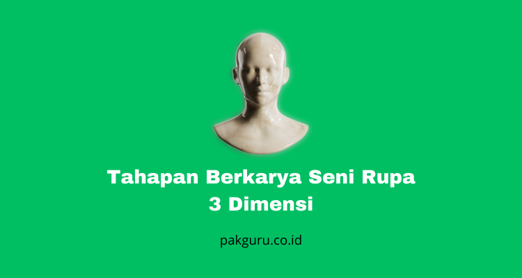 Seni Rupa 3 Dimensi