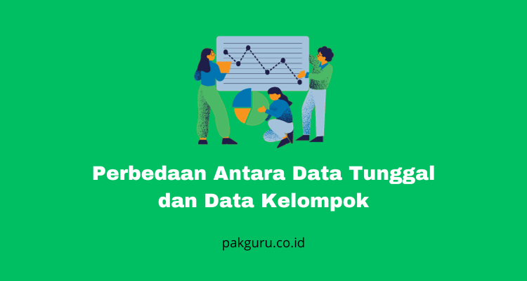 data tunggal dan data kelompok