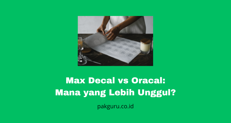 Max Decal vs Oracal