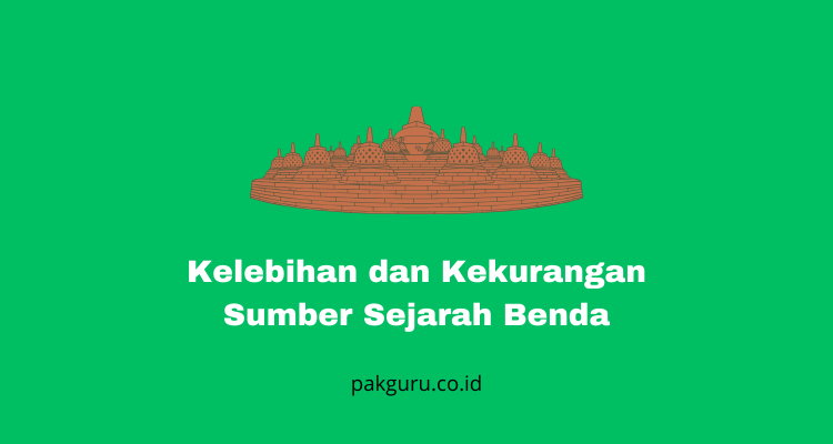 Sumber Sejarah Benda