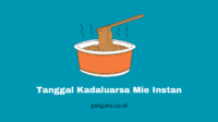 Tanggal Kadaluarsa Mie Instan