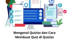 Mengenal Quizizz Dan Cara Membuat Quiz Di Quizizz - Pak Guru