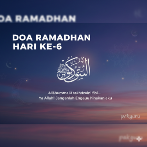 Doa Ramadhan Hari ke-6